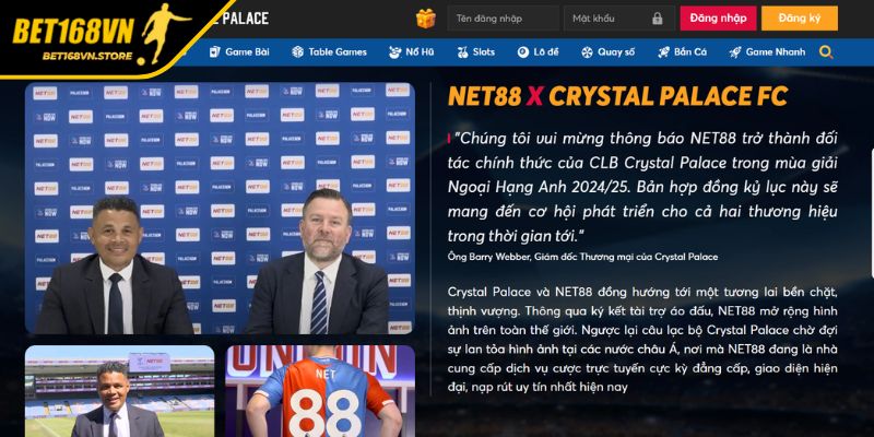 NET88 Tài Trợ Crystal Palace - Sứ Mệnh Đưa Đội Bóng Đến Đỉnh Cao Giải Đấu 2 NET88 từ nền tảng giải trí đến thương hiệu toàn cầu